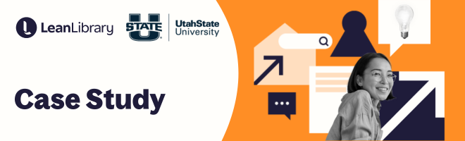 Text reads "Case study" with Lean Library and Utah State University logo. Illustrations shows female student with research icons e.g. arrows, search bar, lightbulb, reports